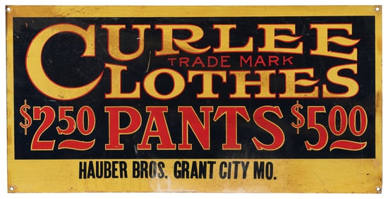 Curlee Clothes Pants Single-Sided Tin Sign. Ca. 1920s. Pain...