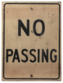 “No Passing” Hand-Painted Outdoor Wooden Traffic Sign. [Ca....