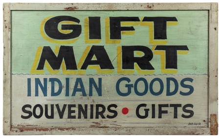 [WISCONSIN DELLS]. Hand-Painted Sign, “Gift Mart Indian Goo...