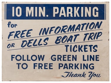 [WISCONSIN DELLS]. “10 Min. Parking for Free Information on...