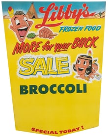 Libby’s Frozen Foods / More for Your Buck. Three posters. C...