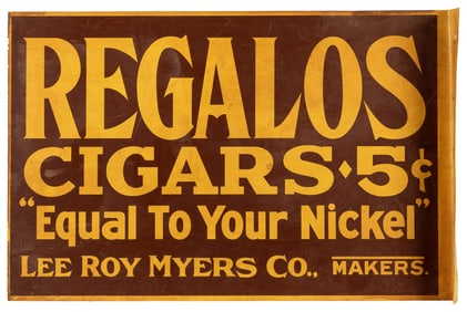Regalos Cigars 5 Cent “Equal to Your Nickel” Double-Sided F...