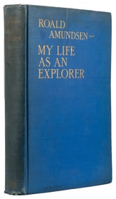 AMUNDSEN, Roald (1872-1928). My Life as an Explorer. Garden...