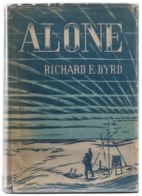 BYRD, Richard E. (1888-1957). Alone. New York: G. P. Putnam...