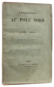 LAMBERT, Gustave (1824-1871). L’Expédition au Pole Nord. Pa...