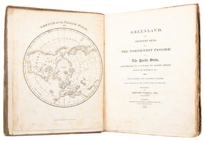 O’REILLY, Bernard (1776-1827). Greenland, the Adjacent Seas...