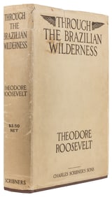ROOSEVELT, Theodore (1858-1919). Through the Brazilian Wild...