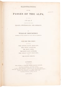  [ALPINE EXPLORATION]. BROCKEDON, William (1787-1854). Illus...