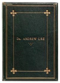  [BRITISH TRADE]. URE, Andrew (1778-1857). Autograph Letter ...