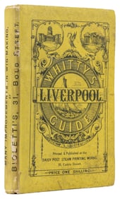  [LIVERPOOL]. Whitty’s Guide to Liverpool, Containing Histor...
