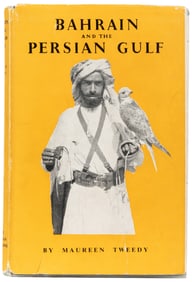  [MIDDLE EAST]. TWEEDY, Maureen. Bahrain and the Persian Gul...