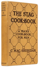 SHERIDAN, C. Mac. The Stag Cook Book. Written for Men by Me...