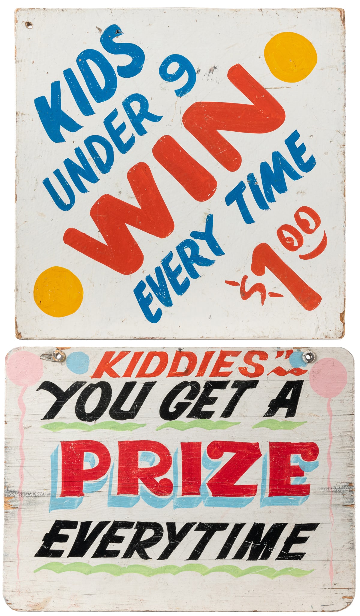 Pair of “Kids Win Every Time” Carnival Signs. 20th century.... (1 of 3)