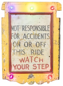 Not Responsible for Accidents On or Off this Ride Lighted S...