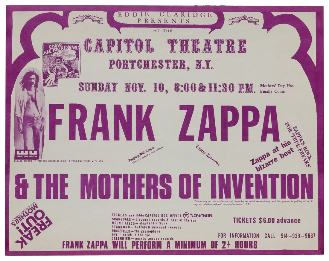 Frank Zappa & The Mothers of Invention / Capitol Theatre. P...: Frank Zappa & The Mothers of Invention / Capitol Theatre. Poster in purple lettering advertising this 1974 concert in Porchester, NY at the Capitol Theatre. 13 7/8 x 17 ¾”. Unbacked. A/A-.