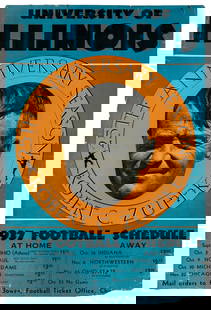 University of Illinois 1937 Football poster. Color offset p...: University of Illinois 1937 Football poster. Color offset poster celebrating the program&#8217;s 25th Anniversary Season, with a portrait of coach Robert C. Zuppke, and listing the 1937 schedule. Mail