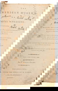 [AMERICANA]. [REVOLUTIONARY WAR ERA]. [JUDAICA]. The Americ...: [AMERICANA]. [REVOLUTIONARY WAR ERA]. [JUDAICA]. The American Museum: or Repository of Ancient and Modern Fugitive Pieces, &c, Prose and Poetical. Philadelphia: Mathew Carey, [1788, 1791, 1792]. 8vos.