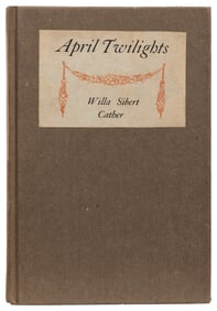 CATHER, Willa (1873-1947). April Twilights. Poems by Willa ...