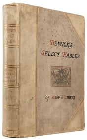 [CHILDREN’S AND ILLUSTRATED BOOKS]. [BEWICK, Thomas (1753-1...