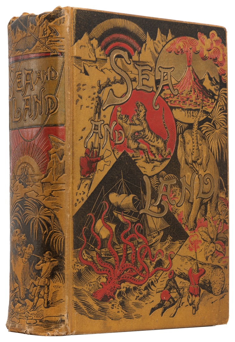 [CHILDREN’S AND ILLUSTRATED BOOKS]. [NATURAL HISTORY]. BUEL...: [CHILDREN’S AND ILLUSTRATED BOOKS]. [NATURAL HISTORY]. BUEL, J. W. Sea and Land. An Illustrated History of The Wonderful and Curious Things of Nature Existing before and since the Deluge… 