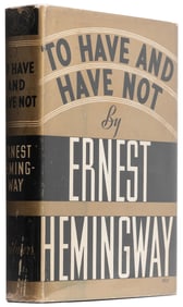 HEMINGWAY, Ernest (1899-1961). To Have and Have Not. New Yo...