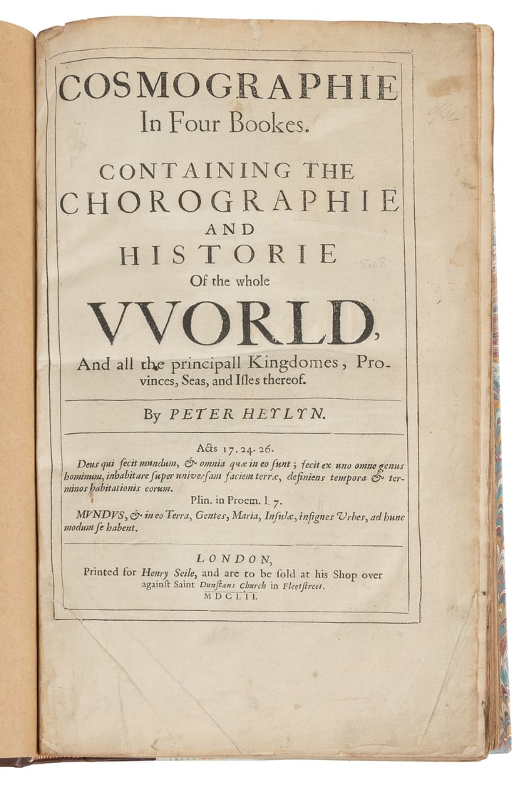 HEYLYN, Peter (1599-1662). Cosmographie In Four Bookes. Con...: HEYLYN, Peter (1599-1662). Cosmographie In Four Bookes. Containing the Chorographie and Historie of the Whole World… London: Henry Seile, 1652. Folio. [x], 324, [278], [258], [206, sic] pp. Boun