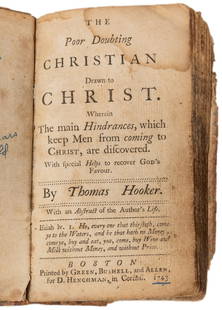HOOKER, Thomas (1586-1647). The Poor Doubting Christian Dra...: HOOKER, Thomas (1586-1647). The Poor Doubting Christian Drawn to Christ&#8230; Boston: Green, Bushell, and Allen for D. Henchman, 1743. 32mo. [144] pp. Bound in contemporary marbled boards, rebacked i