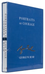 [PRESIDENTS]. BUSH, George W. (b. 1946). Portraits of Coura...