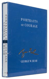 [PRESIDENTS]. BUSH, George W. (b. 1946). Portraits of Coura...: [PRESIDENTS]. BUSH, George W. (b. 1946). Portraits of Courage. New York: Crown Publishers, [2017]. 4to. Illustrated. Publisher&#8217;s deluxe binding, slipcase, sealed in publisher&#8217;s original sh