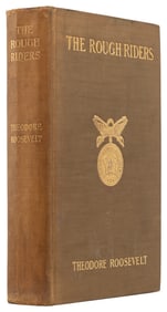 ROOSEVELT, Theodore (1858-1919). The Rough Riders. New York...