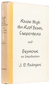SALINGER, J. D. (1919-2010). Raise High the Roof Beam, Carp...