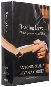 SCALIA, Antonin (1936-2016) and GARNER, Bryan A. (b. 1958)....