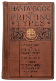 [TYPOGRAPHY]. Bruce Type Foundry Our Handy Book of Types, B...