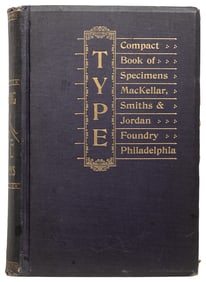 [TYPOGRAPHY]. MacKellar, Smiths & Jordan Foundry Type Speci...