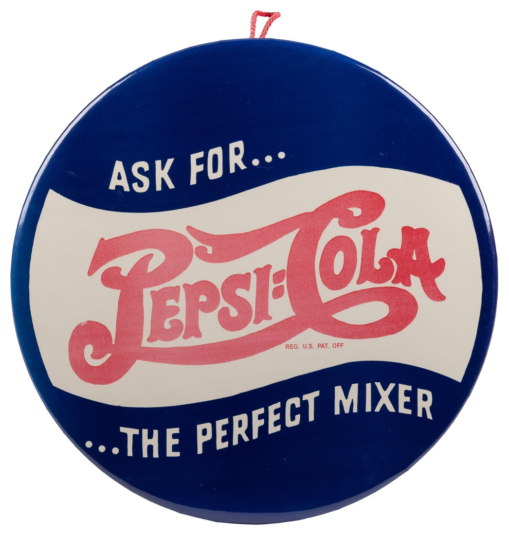 “Ask for…Pepsi-Cola…The Perfect Mixer” Advertising Sign. Ro... (1 of 1)