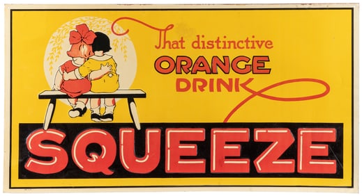 Squeeze “That Distinctive Orange Drink” Embossed Tin Sign. ...