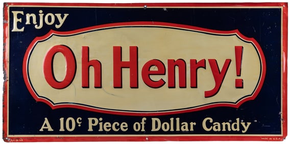 “Enjoy Oh Henry! / A 10 Cent Piece of Dollar Candy” Embosse...