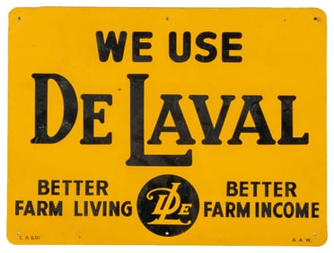 De Laval Tin Sign. Single-sided tin sign, “We Use De Laval,...