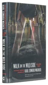 WAGNER, Karl Edward (1945-1994). Walk on the Wild Side. The...