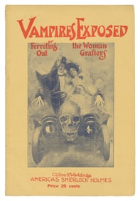 WOOLDRIDGE, Clifton (1854-1933). Vampires Exposed, or Ferre...
