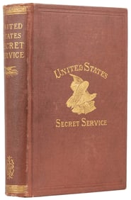 BURNHAM, G.P. Memoirs of the United States Secret Service. ...