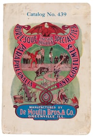 DeMoulin Bros. & Co. Burlesque and Side Degree Specialties:...