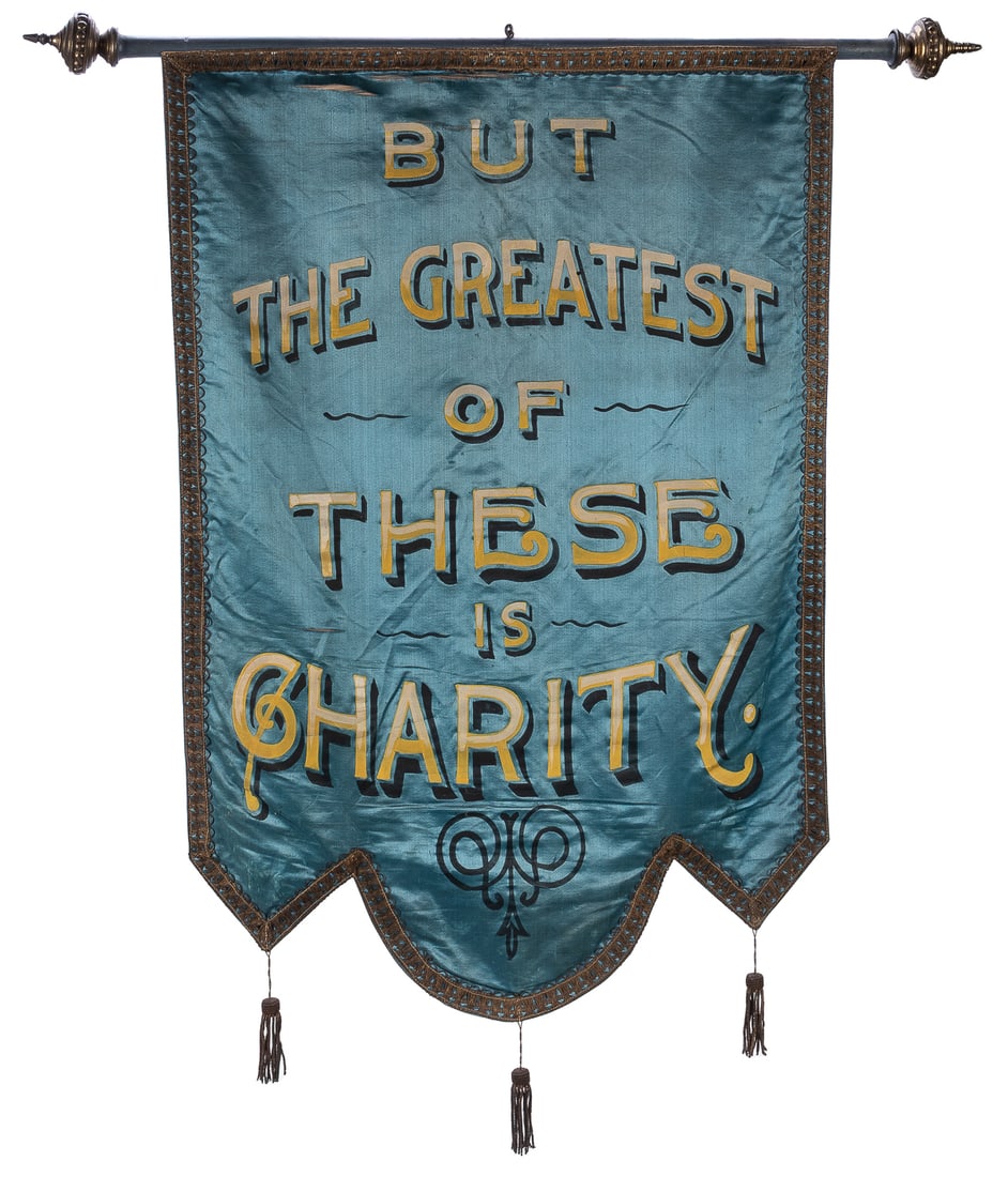 Odd Fellows Banner “But the Greatest of all These is Charit... (1 of 1)