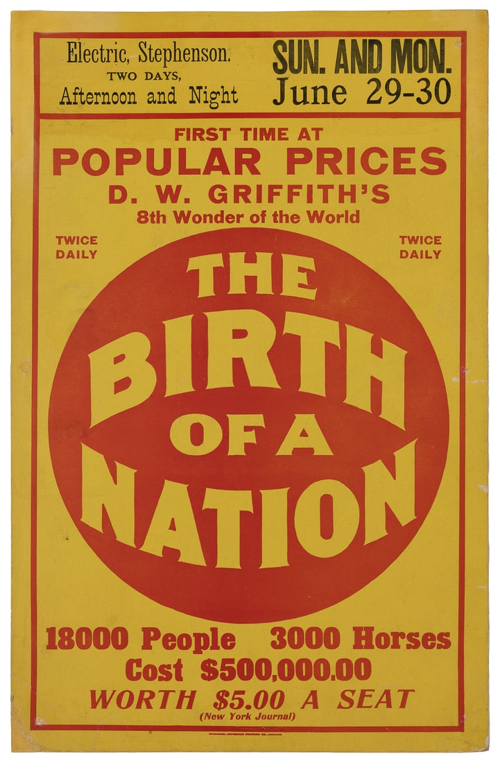 The Birth of a Nation. Chicago/Milwaukee: Riverside Printin...: The Birth of a Nation. Chicago/Milwaukee: Riverside Printing Co, ca. 1915. Window card printed in red on yellow cardstock, advertising the 1915 silent epic directed by D.W. Griffith and starring Lilli