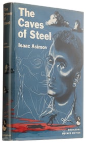 ASIMOV, Isaac (1920-1992). The Caves of Steel. Garden City,...