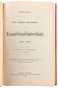 [CIVIL WAR]. BRYANT, Edwin E. (1835-1903). History of the T...
