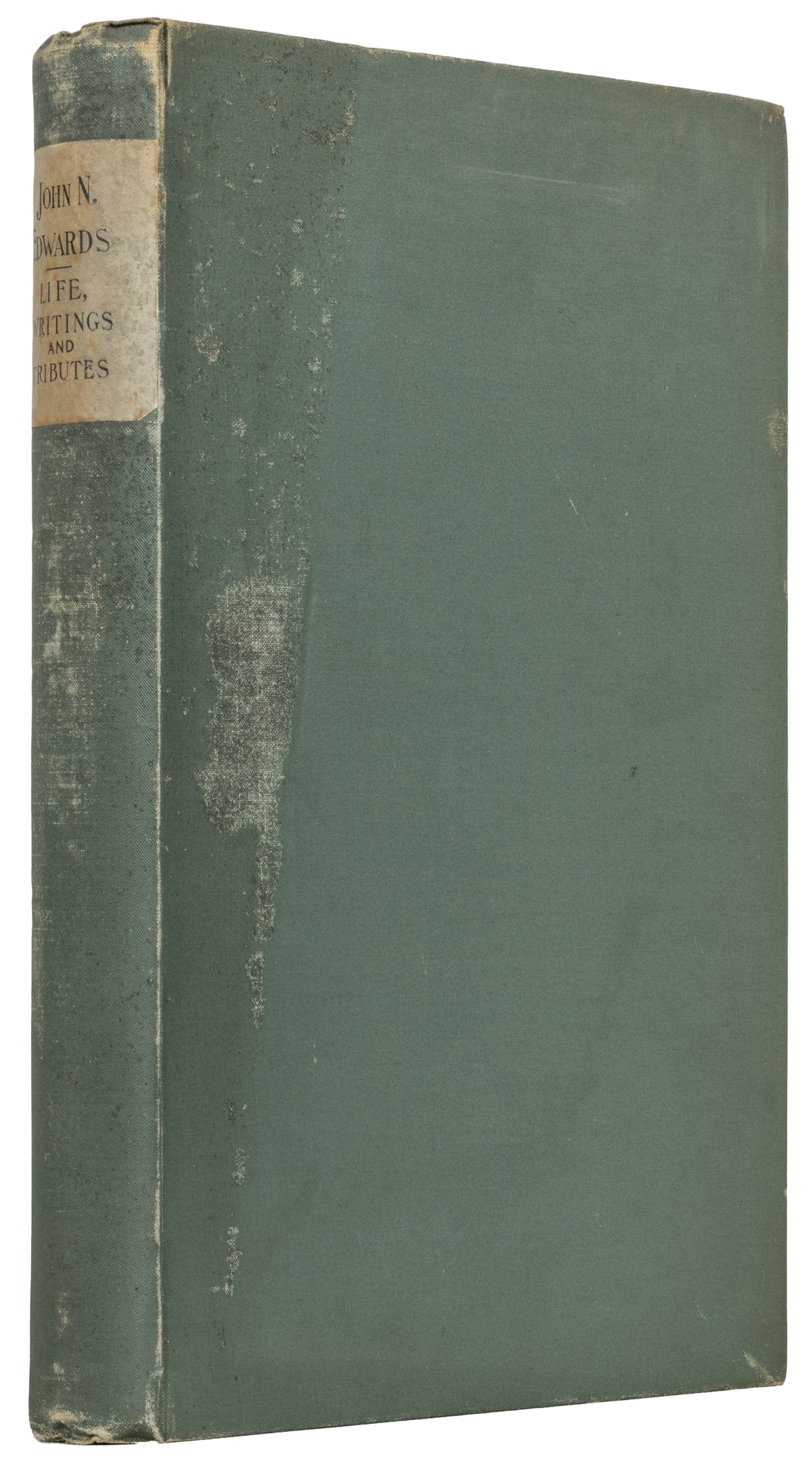 [CIVIL WAR]. [EDWARDS, Major John N. (1839-1889), subject]....: [CIVIL WAR]. [EDWARDS, Major John N. (1839-1889), subject]. [EDWARDS, Jennie, compiler]. John N. Edwards. Biography, Memoirs, Reminiscences and Recollections. His Brilliant Career as Soldier, Author, 