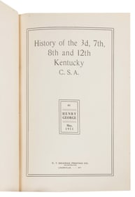 [CIVIL WAR]. GEORGE, Henry. History of the 3d, 7th, 8th and...