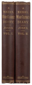 [CIVIL WAR]. JONES, J. B. (1810-1866). A Rebel War Clerk’s ...