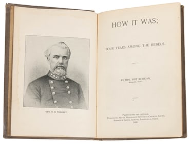 [CIVIL WAR]. MORGAN, Mrs. Irby. How It Was; Four Years Amon...